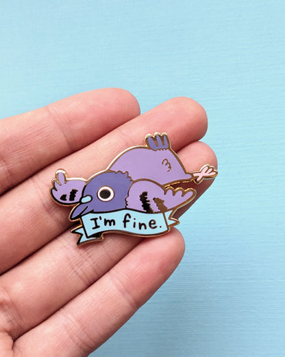 I'm fine - Enamel Pin