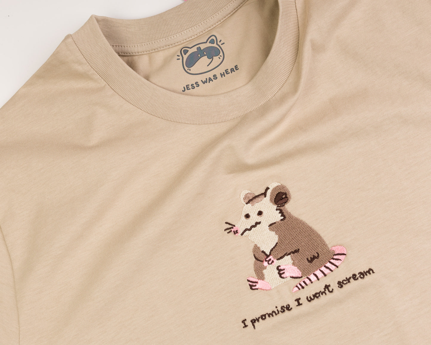 I promise I won't scream - Possum Embroidered Sand T-shirt