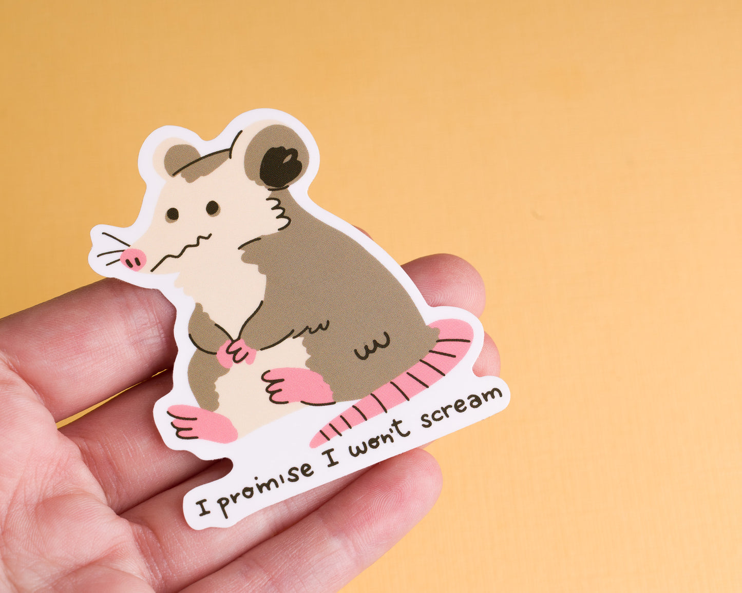 Possum I won't Scream - Vinyl Sticker