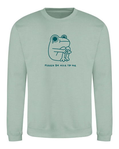Please Be Nice to Me - Frog Dusty Green Sweatshirt