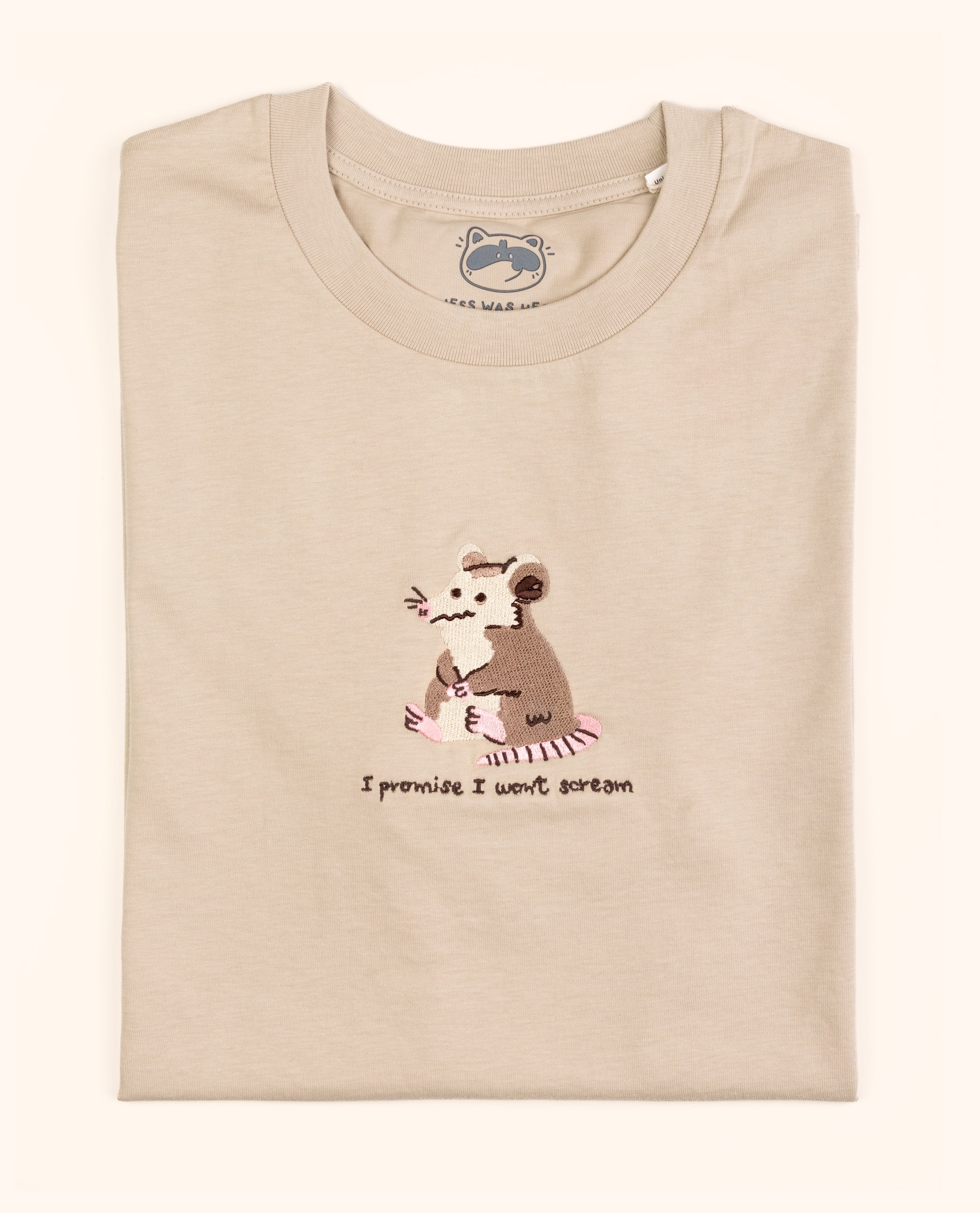 I promise I won't scream - Possum Embroidered Sand T-shirt